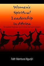 Women's Spiritual Leadership in Africa