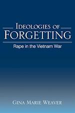 Ideologies of Forgetting