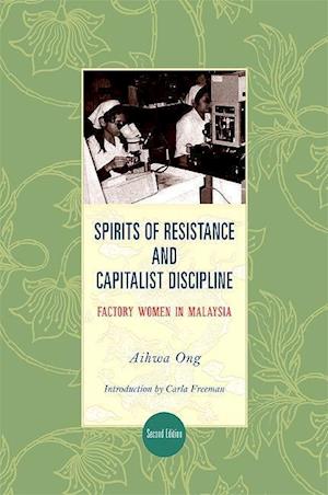 Spirits of Resistance and Capitalist Discipline, Second Edition