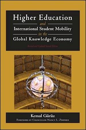 Higher Education and International Student Mobility in the Global Knowledge Economy