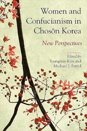 Women and Confucianism in Choson Korea