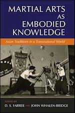 Marital Arts as Embodied Knowledge