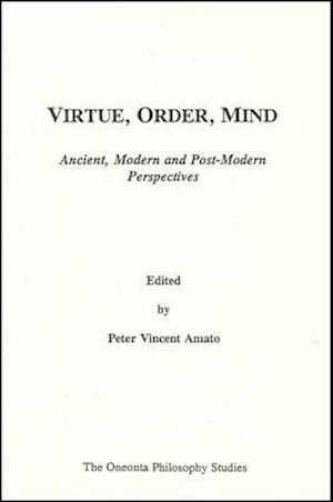 Virtue, Order, Mind