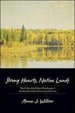 Strong Hearts, Native Lands