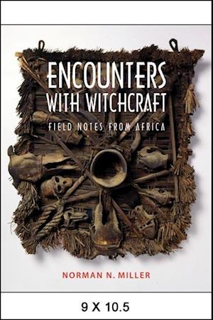 Encounters with Witchcraft