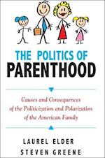 The Politics of Parenthood