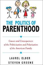 The Politics of Parenthood