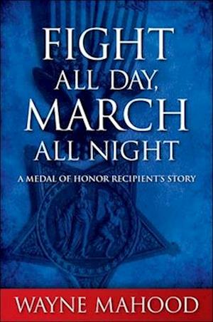 Fight All Day, March All Night