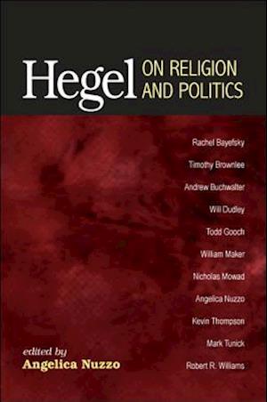 Hegel on Religion and Politics