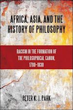 Africa, Asia, and the History of Philosophy