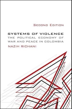 Systems of Violence, Second Edition