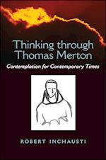 Thinking through Thomas Merton