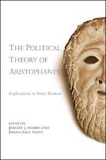 The Political Theory of Aristophanes