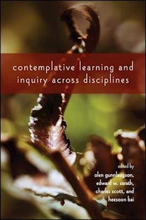 Contemplative Learning and Inquiry Across Disciplines