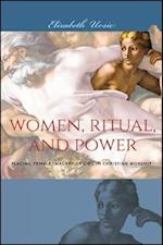 Women, Ritual, and Power