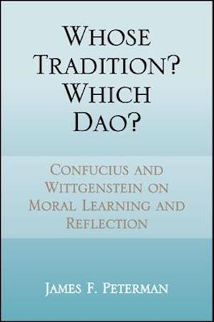 Whose Tradition? Which Dao?