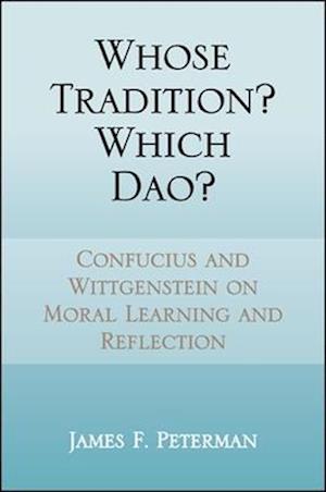 Whose Tradition? Which Dao?