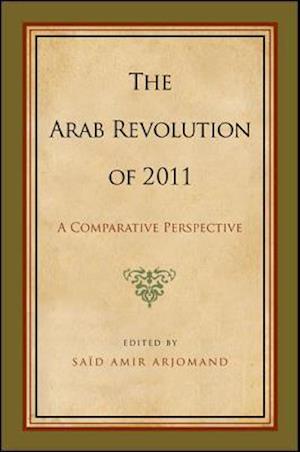 The Arab Revolution of 2011