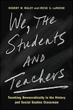 We, the Students and Teachers