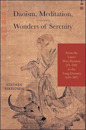 Daoism, Meditation, and the Wonders of Serenity