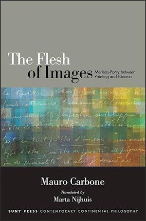 The Flesh of Images