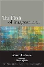 The Flesh of Images