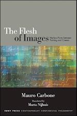 The Flesh of Images