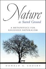 Nature as Sacred Ground