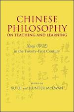 Chinese Philosophy on Teaching and Learning