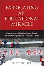 Fabricating an Educational Miracle