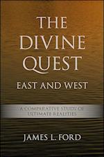 The Divine Quest, East and West