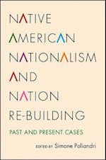 Native American Nationalism and Nation Re-Building