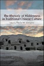 The Rhetoric of Hiddenness in Traditional Chinese Culture