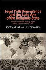 Legal Path Dependence and the Long Arm of the Religious State