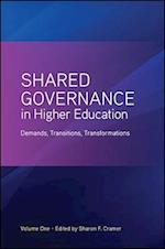 Shared Governance in Higher Education, Volume 1