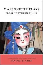 Marionette Plays from Northern China