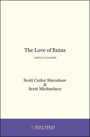 The Love of Ruins