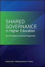 Shared Governance in Higher Education, Volume 2