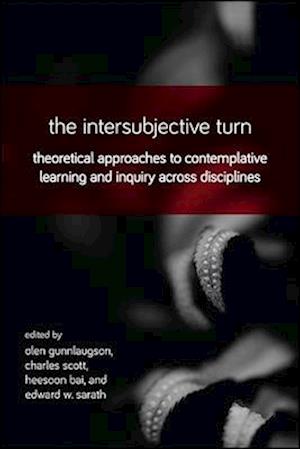 The Intersubjective Turn