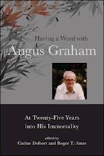 Having a Word with Angus Graham