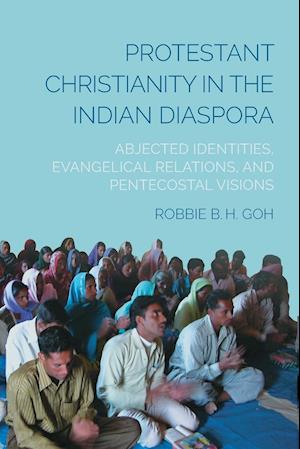 Protestant Christianity in the Indian Diaspora