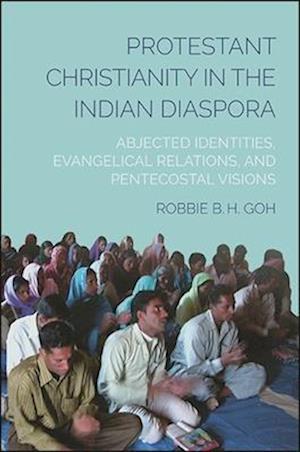 Protestant Christianity in the Indian Diaspora