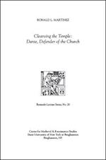 Cleansing the Temple: Dante, Defender of the Church