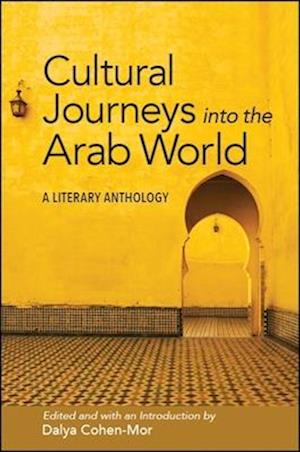 Cultural Journeys Into the Arab World