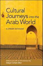 Cultural Journeys Into the Arab World
