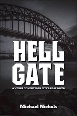 Hell Gate