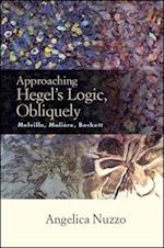 Approaching Hegel's Logic, Obliquely