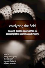 Catalyzing the Field