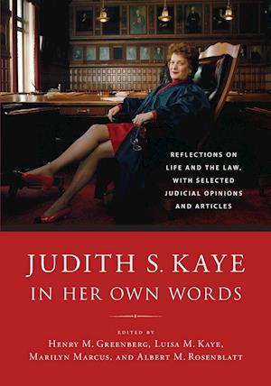 Judith S. Kaye in Her Own Words