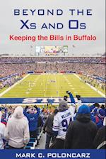 Beyond the Xs and Os : Keeping the Bills in Buffalo 